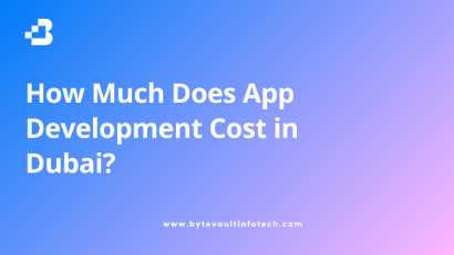 How Much Does App Development Cost in Dubai?