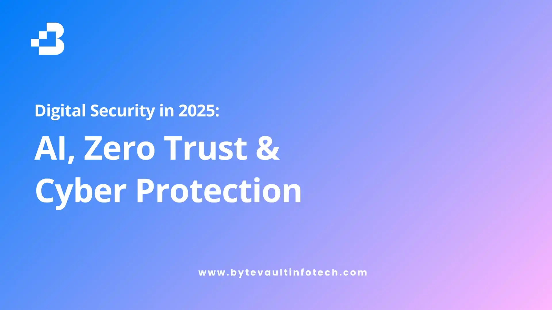 Cyber Security 2025: Protection Guide