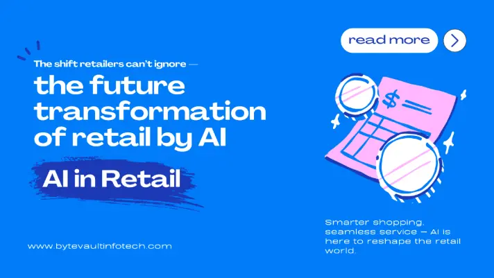 AI in Retail: Revolutionizing How We Shop