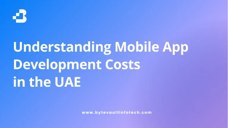 Understanding Mobile App Development Costs in the UAE